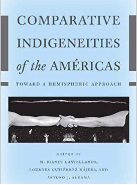 Title cover for the book Comparative Indegeneities of the Americas.